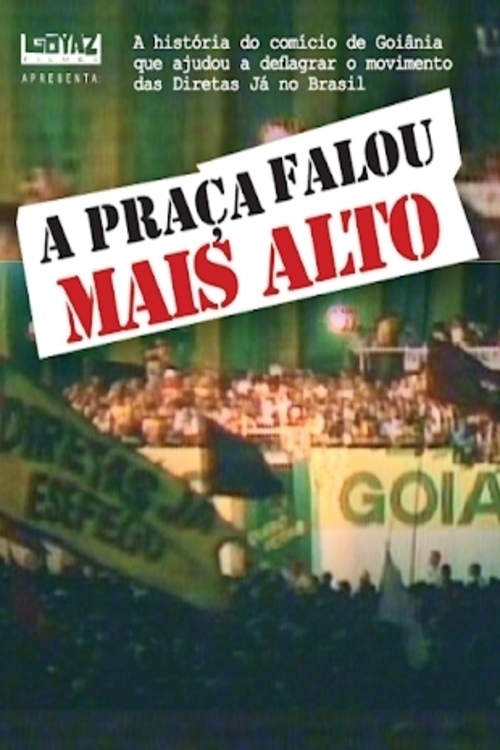 A Praça Falou Mais Alto (2015)