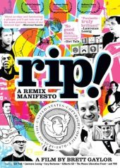 RIP! A Remix Manifesto!