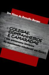 Colegas, Companheiros e Camaradas