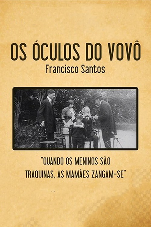 Os Óculos do Vovô (1913)