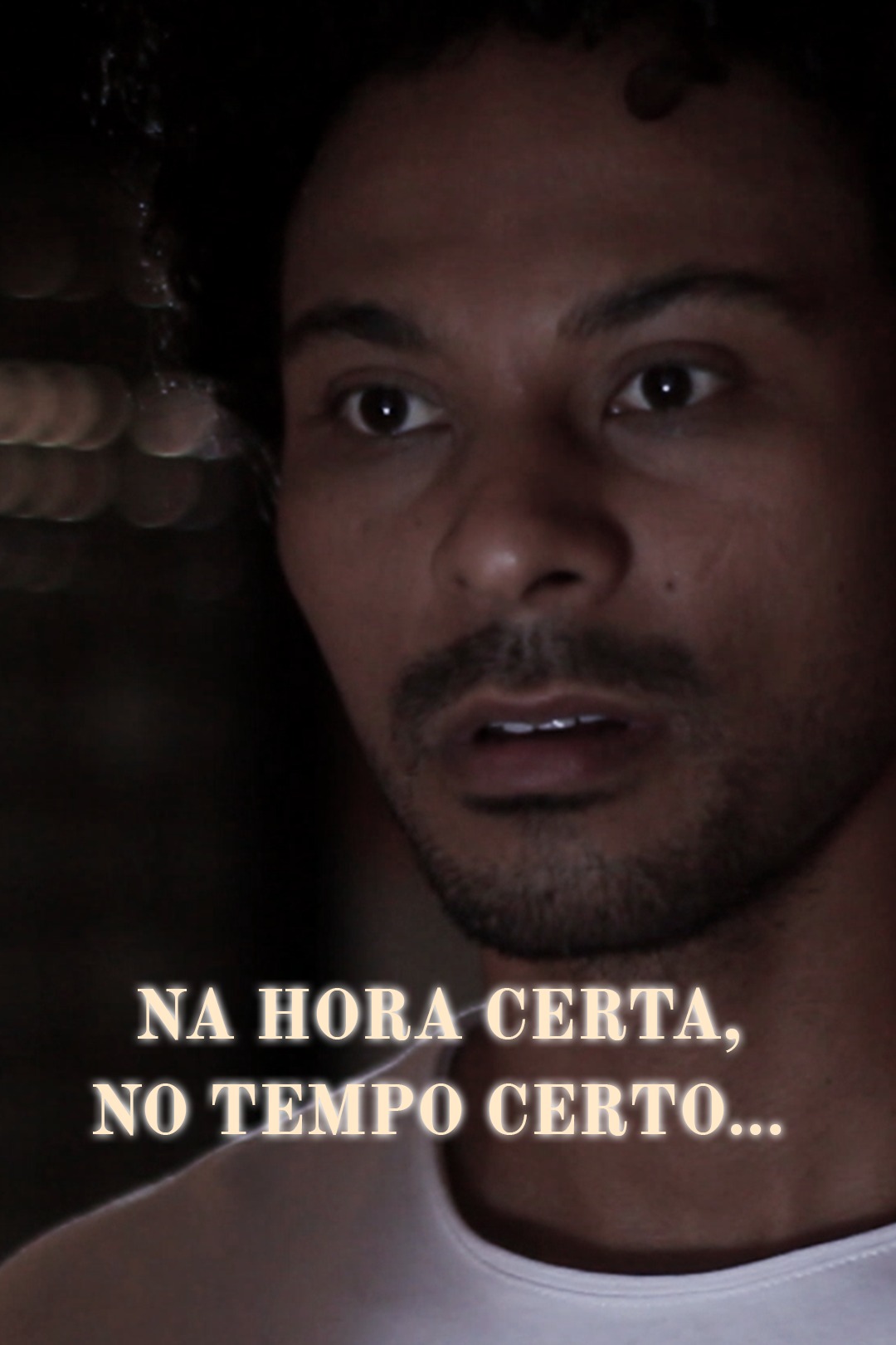 Na hora certa, no tempo certo… (2022)