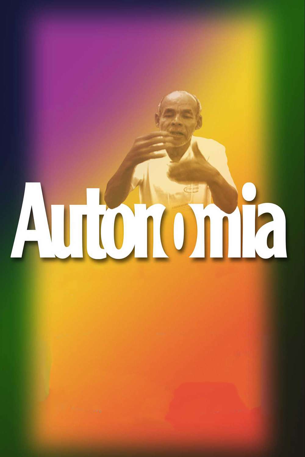 Autonomia (2006)